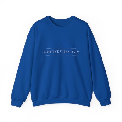 Positive Vibes Only - Crewneck Sweatshirt