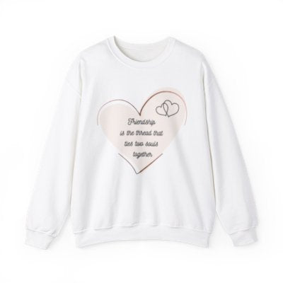 Friendship Is The Thread That Ties Two Souls Together - Crewneck Sweatshirt